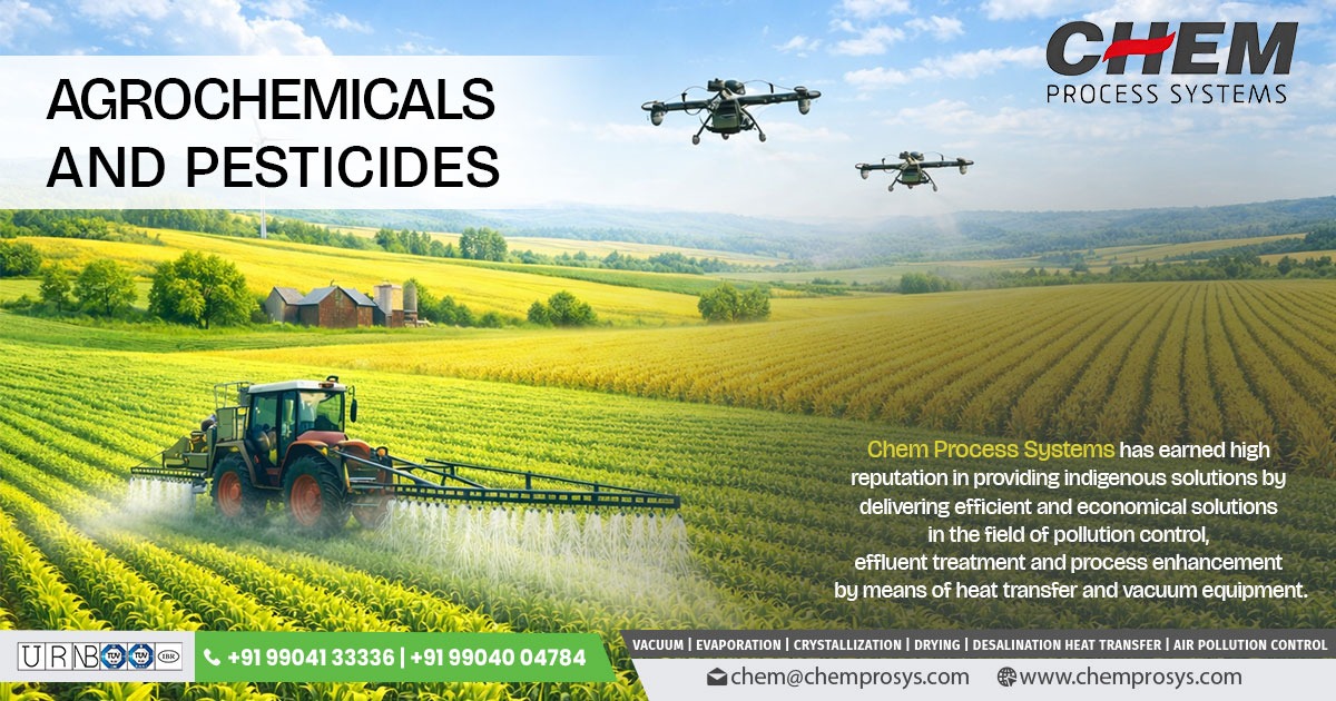 Advanced Evaporation Systems for Agrochemicals and Pesticides Industries